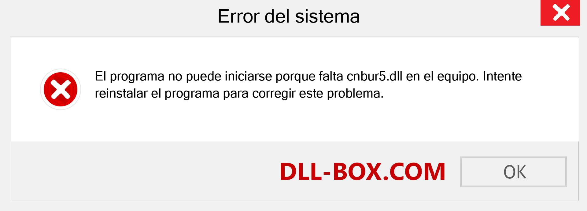 ¿Falta el archivo cnbur5.dll ?. Descargar para Windows 7, 8, 10 - Corregir cnbur5 dll Missing Error en Windows, fotos, imágenes